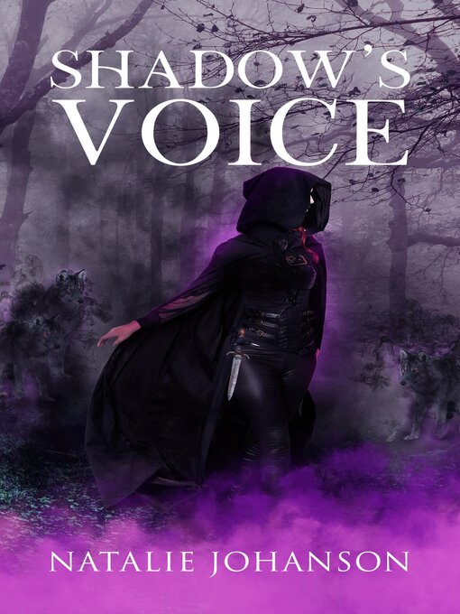 Title details for Shadow's Voice by Natalie Johanson - Available